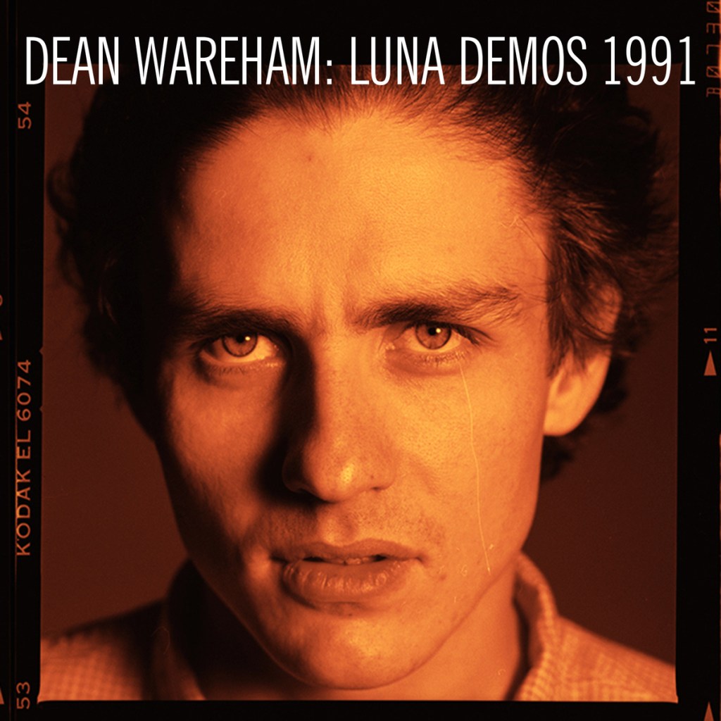 dean wareham-luna demos 1991