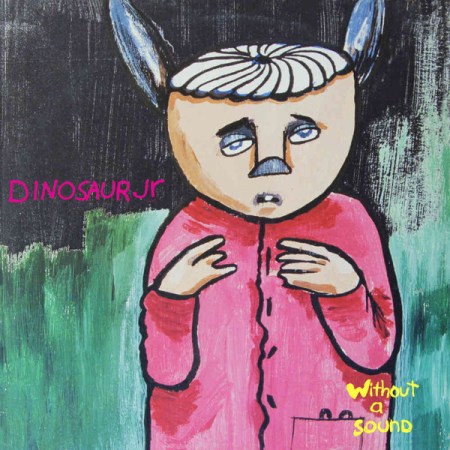 Dinosaur Jr Without A Sound