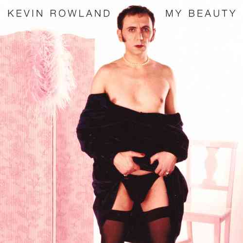 Kevin Rowland My